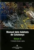 MANUAL DELS HÀBITATS DE CATALUNYA VOLUM 2.AMBIENTS LITORALS I SALINS | 9788439378723 | VIGO, JOSEP I D'ALTRES | Llibreria La Gralla | Llibreria online de Granollers