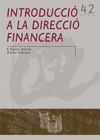 INTRODUCCIO A LA DIRECCIO FINANCERA | 9788484241348 | BORRÀS,F.XAVIER/CÁMARA, XAVIER | Llibreria La Gralla | Llibreria online de Granollers