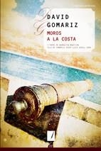 MOROS A LA COSTA (NOTES DE COLOR,23) | 9788497914819 | GOMARIZ, DAVID | Llibreria La Gralla | Llibreria online de Granollers