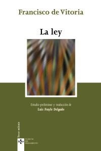 LEY, LA | 9788430948604 | VITORIA, FRANCISCO DE | Llibreria La Gralla | Librería online de Granollers