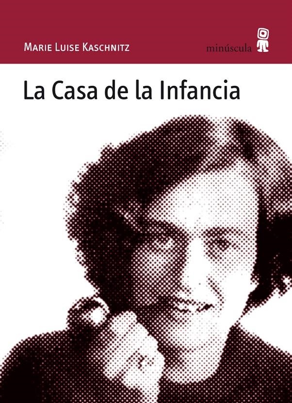 CASA DE LA INFANCIA, LA | 9788495587541 | KASCHNITZ, MARIE LUISE | Llibreria La Gralla | Librería online de Granollers