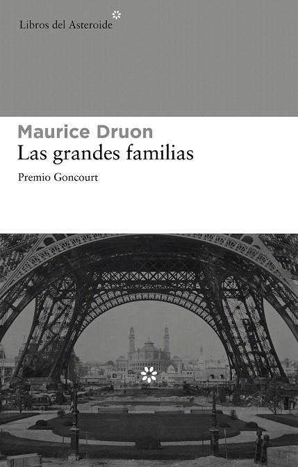 GRANDES FAMILIAS, LAS (PREMIO GONCOURT) | 9788492663064 | DRUON, MAURICE | Llibreria La Gralla | Librería online de Granollers