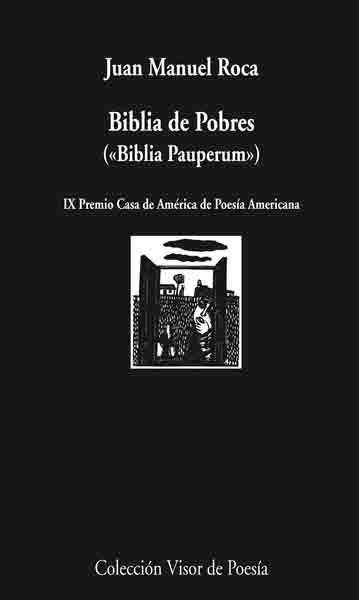 BIBLIA DE POBRES | 9788498957297 | ROCA, JUAN MANUEL | Llibreria La Gralla | Llibreria online de Granollers