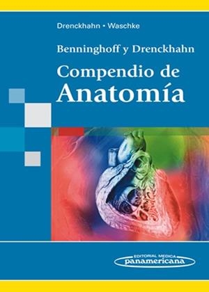 COMPENDIO DE ANATOMIA | 9788498352016 | DRENCKHALN, BENNINGHOFF | Llibreria La Gralla | Librería online de Granollers