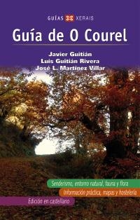 GUIA DE COUREL | 9788499140230 | GUITIÁN RIVERA, JAVIER/GUITIÁN RIVERA, LUÍS/MARTÍNEZ VILLAR, JOSÉ LUÍS | Llibreria La Gralla | Llibreria online de Granollers