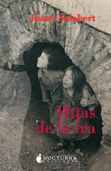 HIJAS DE LA IRA | 9788493739621 | SALABERT, JUANA | Llibreria La Gralla | Librería online de Granollers