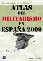 ATLAS DEL MILITARISMO EN ESPAÑA 2009 | 9788498881196 | Llibreria La Gralla | Llibreria online de Granollers