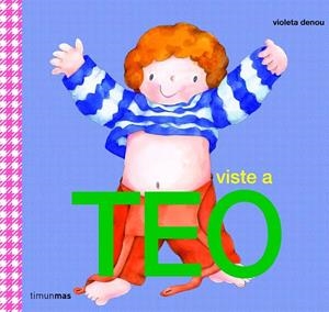 TEO SE VISTE | 9788408088165 | DENOU, VIOLETA | Llibreria La Gralla | Librería online de Granollers