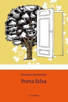 PORTA FALSA | 9788492671618 | HERNANDEZ, PAU JOAN | Llibreria La Gralla | Librería online de Granollers