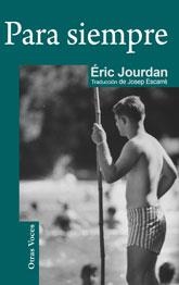 PARA SIEMPRE | 9788492813056 | JOURDAN, ERIC | Llibreria La Gralla | Librería online de Granollers