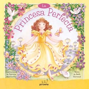 PRINCESA PERFECTA, LA | 9788492691098 | HARWOOD, BETH | Llibreria La Gralla | Librería online de Granollers
