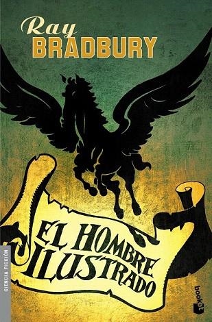HOMBRE ILUSTRADO, EL | 9788445077580 | BRADBURY, RAY | Llibreria La Gralla | Llibreria online de Granollers