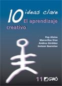 10 IDEAS CLAVE. EL APRENDIZAJE CREATIVO | 9788478277117 | PEP ALSINA, MARAVILLAS DÍAZ, ANDREA GIRÁLDEZ, GOTZON IBARRETXE | Llibreria La Gralla | Librería online de Granollers