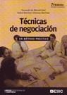 TÉCNICAS DE NEGOCIACIÓN. UN MÉTODO PRÁCTICO | 9788473566186 | MANUEL DASI, FERNANDO DE / ALTRES | Llibreria La Gralla | Llibreria online de Granollers