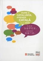 VIURE A CATALUNYA.APRENEM CATALÀ DES DEL XINÈS | 9788439378433 | ASSOCIACIÓ PUNT D'INTERCANVI | Llibreria La Gralla | Llibreria online de Granollers