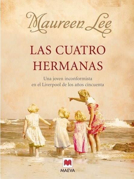 CUATRO HERMANAS, LAS | 9788492695034 | LEE, MAUREEN | Llibreria La Gralla | Llibreria online de Granollers