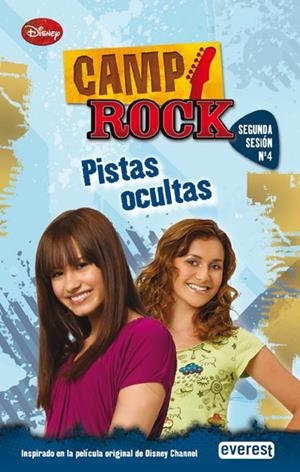 CAMP ROCK. PISTAS OCULTAS. SEGUNDA SESIÓN. Nº 4. | 9788444163048 | JULIE BROWN/KARIN GIST/PAUL BROWN/REGINA HICKS | Llibreria La Gralla | Librería online de Granollers