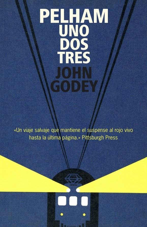 PELHAM UNO DOS TRES | 9788439722083 | GODEY, JOHN | Llibreria La Gralla | Llibreria online de Granollers
