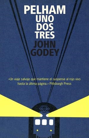 PELHAM UNO DOS TRES | 9788439722083 | GODEY, JOHN | Llibreria La Gralla | Librería online de Granollers