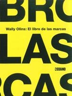 LIBRO DE LAS MARCAS, EL | 9788475565910 | OLINS, WALLY | Llibreria La Gralla | Librería online de Granollers