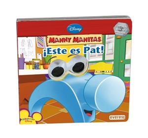 ESTE ES PAT (MANNY MANITAS) | 9788444163499 | MARCY KELMAN | Llibreria La Gralla | Librería online de Granollers