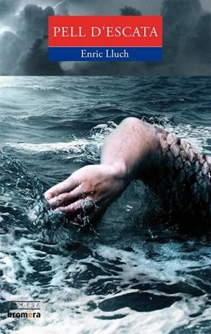 PELL D'ESCATA (ESPURNA 90) | 9788498245752 | LLUCH, ERNEST | Llibreria La Gralla | Llibreria online de Granollers