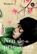 NEU DE PRIMAVERA. CREIXER A LA XINA DE MAO | 9788483430903 | LI, MOYING | Llibreria La Gralla | Librería online de Granollers
