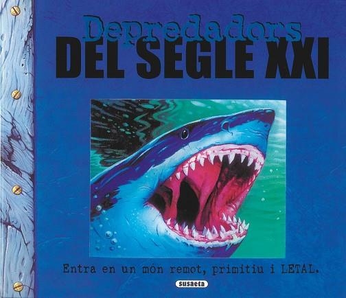 DEPREDADORS DEL SEGLE XXI | 9788430571024 | AA.VV | Llibreria La Gralla | Llibreria online de Granollers