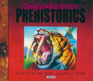DEPREDADORS PREHISTÓRICS | 9788430571017 | AA.VV | Llibreria La Gralla | Librería online de Granollers