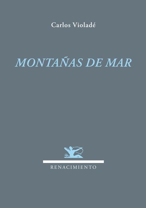 MONTAÑAS DE MAR | 9788484724841 | VIOLADÉ, CARLO | Llibreria La Gralla | Llibreria online de Granollers