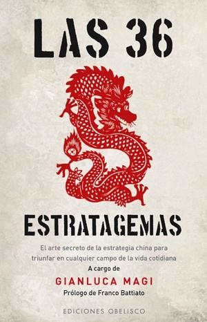 36 ESTRATAGEMAS, LAS | 9788497775755 | MAGI, GIANLUCA | Llibreria La Gralla | Llibreria online de Granollers