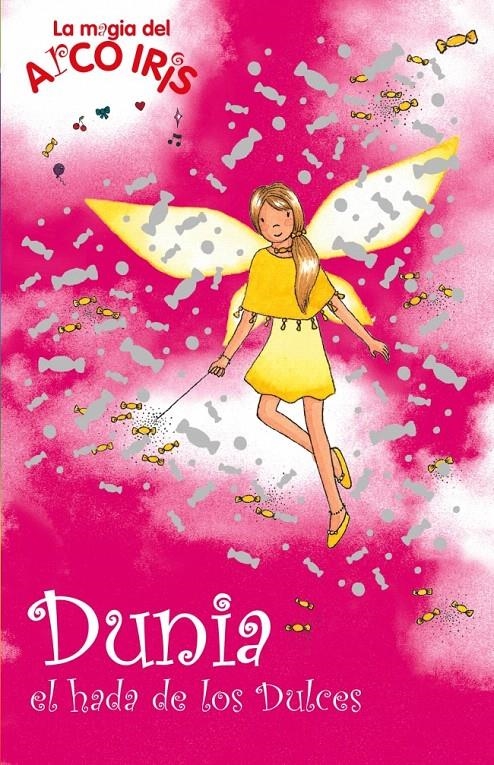 DUNIA EL HADA DE LOS DULCES | 9788484415442 | MEADOWS,DAISY | Llibreria La Gralla | Librería online de Granollers