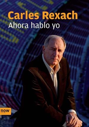 AHORA HABLO YO | 9788493660208 | REIXACH CERDA, CARLES | Llibreria La Gralla | Llibreria online de Granollers