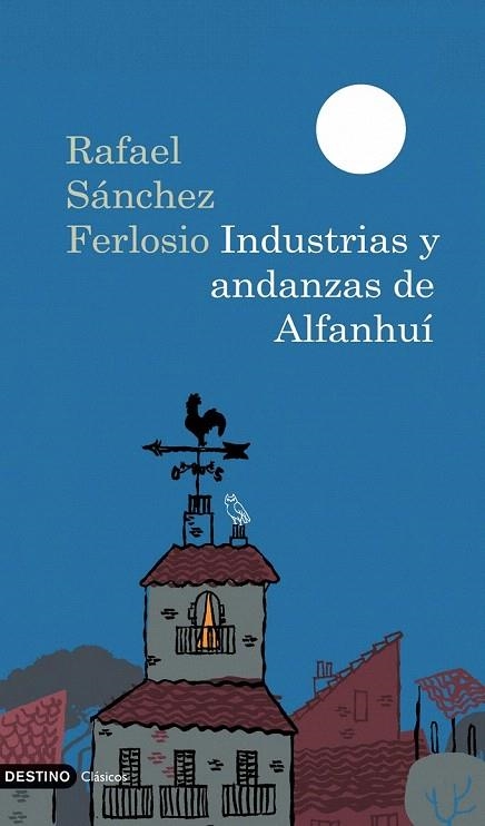 INDUSTRIAS Y ANDANZAS DE ALFANHUÍ (NUEVA EDICIÓN) | 9788423341887 | SANCHEZ FERLOSIO, RAFAEL | Llibreria La Gralla | Librería online de Granollers