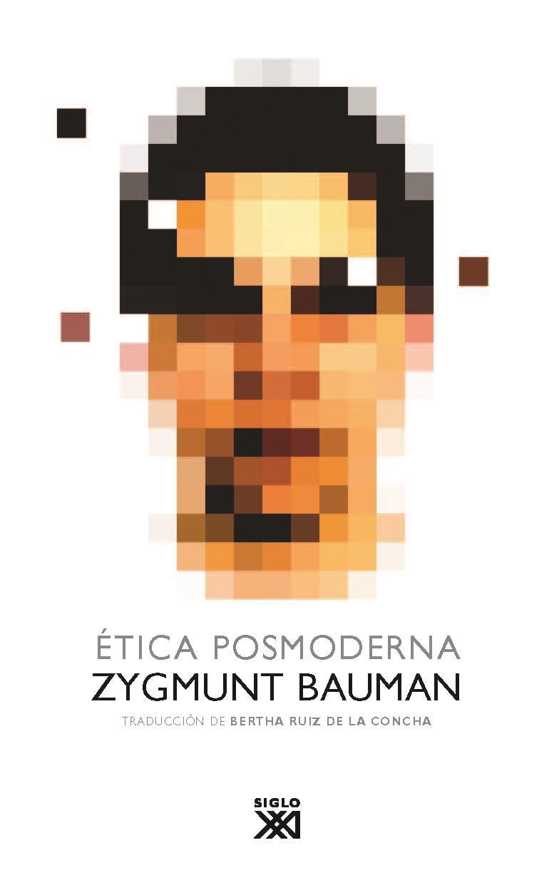 ÉTICA POSMODERNA | 9788432314049 | BAUMAN, ZYGMUNT | Llibreria La Gralla | Librería online de Granollers