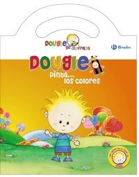 DOUGIE PINTA... LOS COLORES | 9788421683620 | Llibreria La Gralla | Librería online de Granollers
