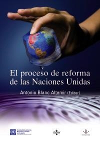 PROCESO DE REFORMA DE LAS NACIONES UNIDAS, EL | 9788430948888 | BLANC ALTEMIR, ANTONIO | Llibreria La Gralla | Librería online de Granollers