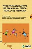 PROGRAMACION ANUAL DE EDUCACION FISICA PARA 2º DE PRIMARIA | 9788497291477 | AA.VV. | Llibreria La Gralla | Librería online de Granollers