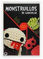 MONSTRUILLOS DE GANCHILLO | 9788467532319 | HADEN, CHRISTIE | Llibreria La Gralla | Llibreria online de Granollers