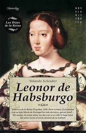 LEONOR DE HABSBURGO | 9788497637145 | SCHEUBER, YOLANDA | Llibreria La Gralla | Llibreria online de Granollers