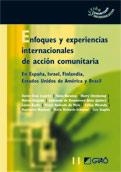 ENFOQUES Y EXPERIENCIAS INTERNACIONALES DE ACCION COMUNITARIA | 9788478277612 | CHECKOWAY PHD, BARRY N./BARAÚNA TEIXEIRA, TANIA MÁRCIA/REYNOSO-VALLEJO, HUMBERTO/STAPLES, LEE H./DE  | Llibreria La Gralla | Librería online de Granollers