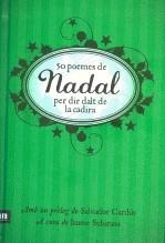 50 POEMES DE NADAL PER DIR DALT DE LA CADIRA | 9788492552016 | SUBIRANA I ORTÍN, JAUME | Llibreria La Gralla | Llibreria online de Granollers