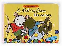 COLORS, ELS (APREN I JUGA AMB LA NELI I EN CESAR) | 9788466123419 | INGRID GODON/ CHRISTIAN MERVEILLE | Llibreria La Gralla | Llibreria online de Granollers