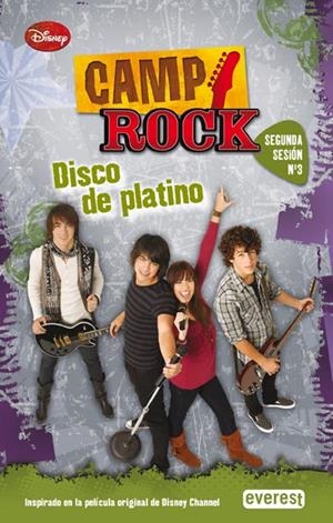 CAMP ROCK. DISCO DE PLATINO. SEGUNDA SESIÓN. Nº 3. | 9788444163031 | JULIE BROWN/KARIN GIST/PAUL BROWN/REGINA HICKS | Llibreria La Gralla | Librería online de Granollers