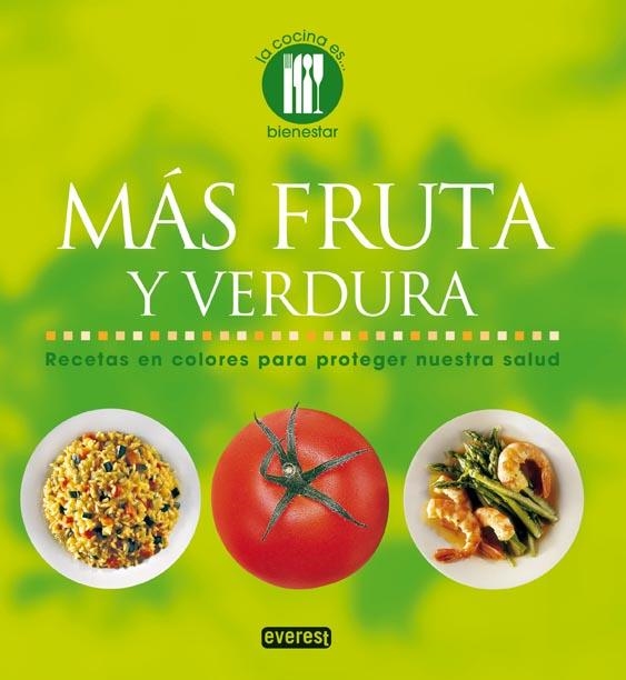 MÁS FRUTA Y VERDURA | 9788444120331 | PAOLA LOALDI | Llibreria La Gralla | Llibreria online de Granollers