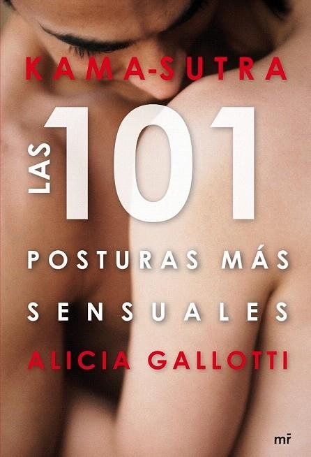 KAMA-SUTRA. LAS 101 POSTURAS MÁS SENSUALES | 9788427035546 | GALLOTTI, ALICIA | Llibreria La Gralla | Librería online de Granollers