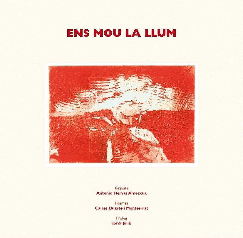 ENS MOU LA LLUM | 9788497797320 | HERVAS, ANTONIO/DUARTE, CARLES | Llibreria La Gralla | Llibreria online de Granollers