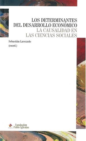 DETERMINANTES DEL DESARROLLO ECONÓMICO, LOS | 9788495886323 | LAVEZZOLO, SEBASTIAN | Llibreria La Gralla | Librería online de Granollers