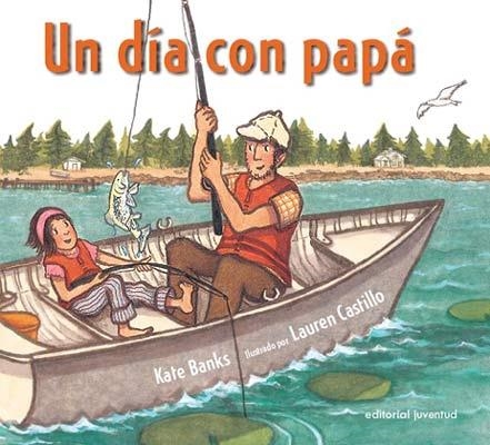 DIA CON PAPA, UN | 9788426137470 | BANKS, KATE; CASTILLO, LAUREN | Llibreria La Gralla | Librería online de Granollers