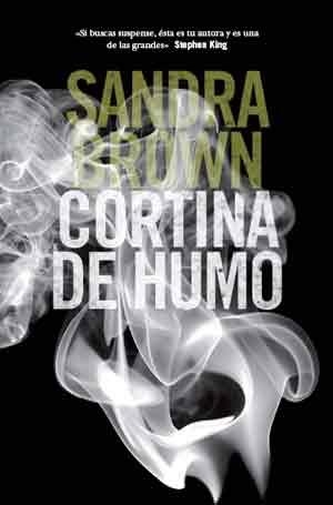 CORTINA DE HUMO | 9788492682065 | BROWN, SANDRA | Llibreria La Gralla | Llibreria online de Granollers